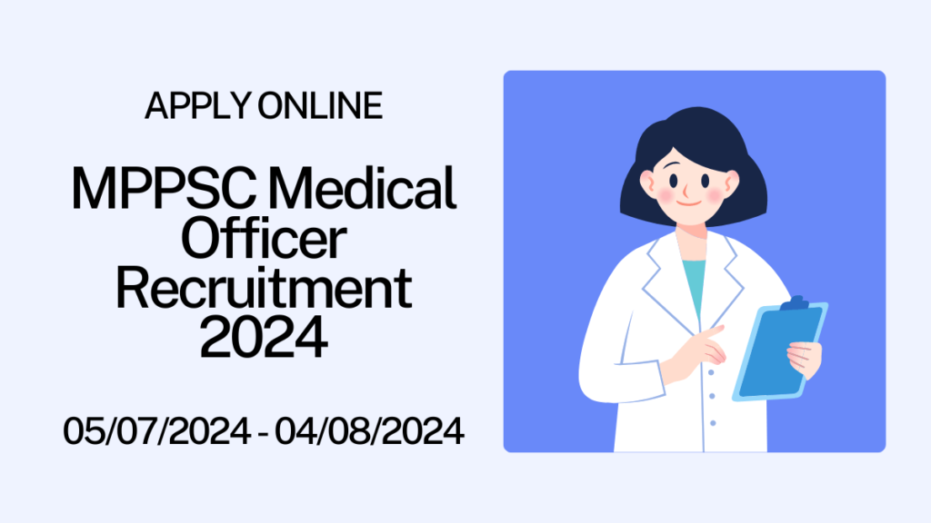 MPPSC Medical Officer Recruitment 2024