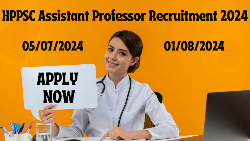 HPPSC Assistant Professor Recruitment 2024