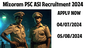 Mizoram PSC ASI Recruitment 2024