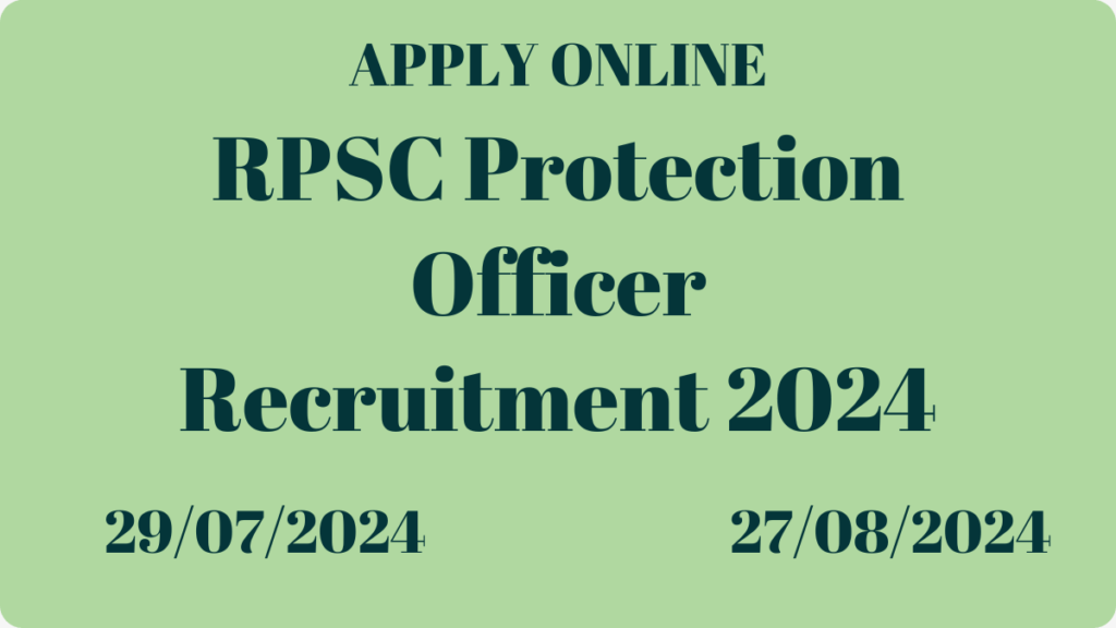 RPSC Protection Officer Recruitment 2024