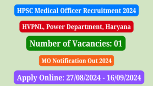 HPSC MO Recruitment 2024