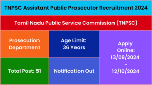 TNPSC Assistant Public Prosecutor Recruitment 2024