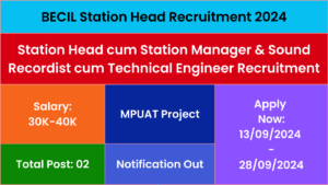 BECIL Station Head Recruitment 2024