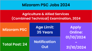 Mizoram PSC Jobs 2024