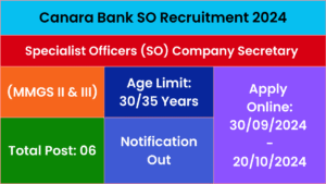Canara Bank SO Recruitment 2024