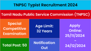 TNPSC Typist Recruitment 2024