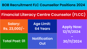 BOB Recruitment FLC Counsellor Positions 2024