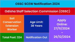 OSSC SCEW Notification 2024