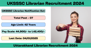 UKSSSC Librarian Recruitment 2024
