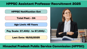 HPPSC Assistant Professor Recruitment 2025