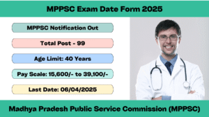 MPPSC Exam Date Form 2025