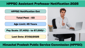 HPPSC Assistant Professor Notification 2025