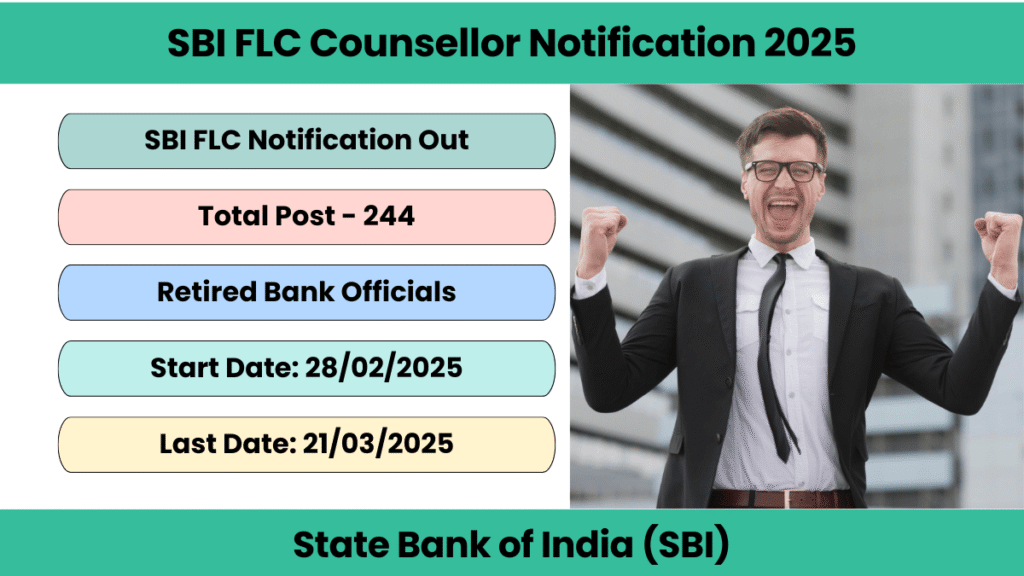 SBI FLC Counsellor Notification 2025