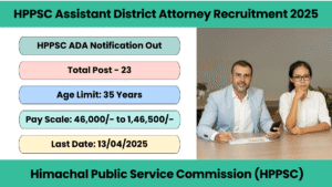 HPPSC Assistant District Attorney Recruitment 2025