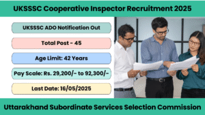 UKSSSC Cooperative Inspector Recruitment 2025