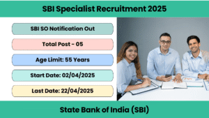 SBI Specialist Recruitment 2025
