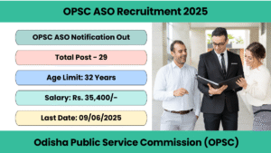 OPSC ASO Recruitment 2025