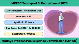 MPPSC Transport SI Recruitment 2025