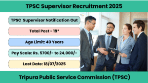 TPSC Supervisor Recruitment 2025