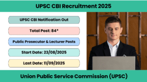 UPSC CBI Recruitment 2025