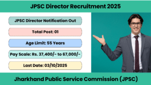 JPSC Director Recruitment 2025
