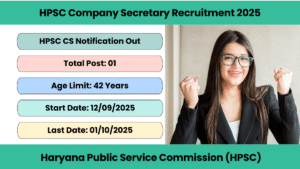 HPSC Company Secretary Recruitment 2025