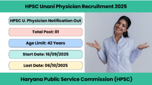 HPSC Unani Physician Recruitment 2025