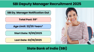 SBI Deputy Manager Recruitment 2025