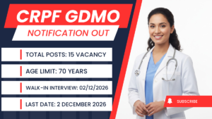 CRPF GDMO Recruitment 2026